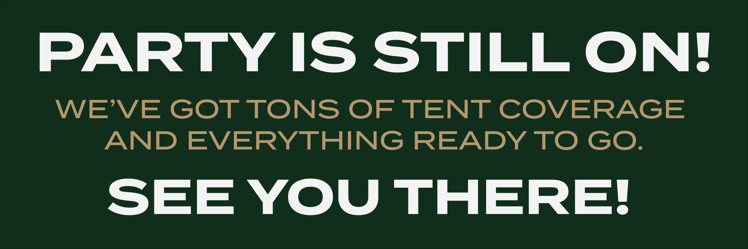 PARTY IS STILL ON WEBSITE BANNER@3x