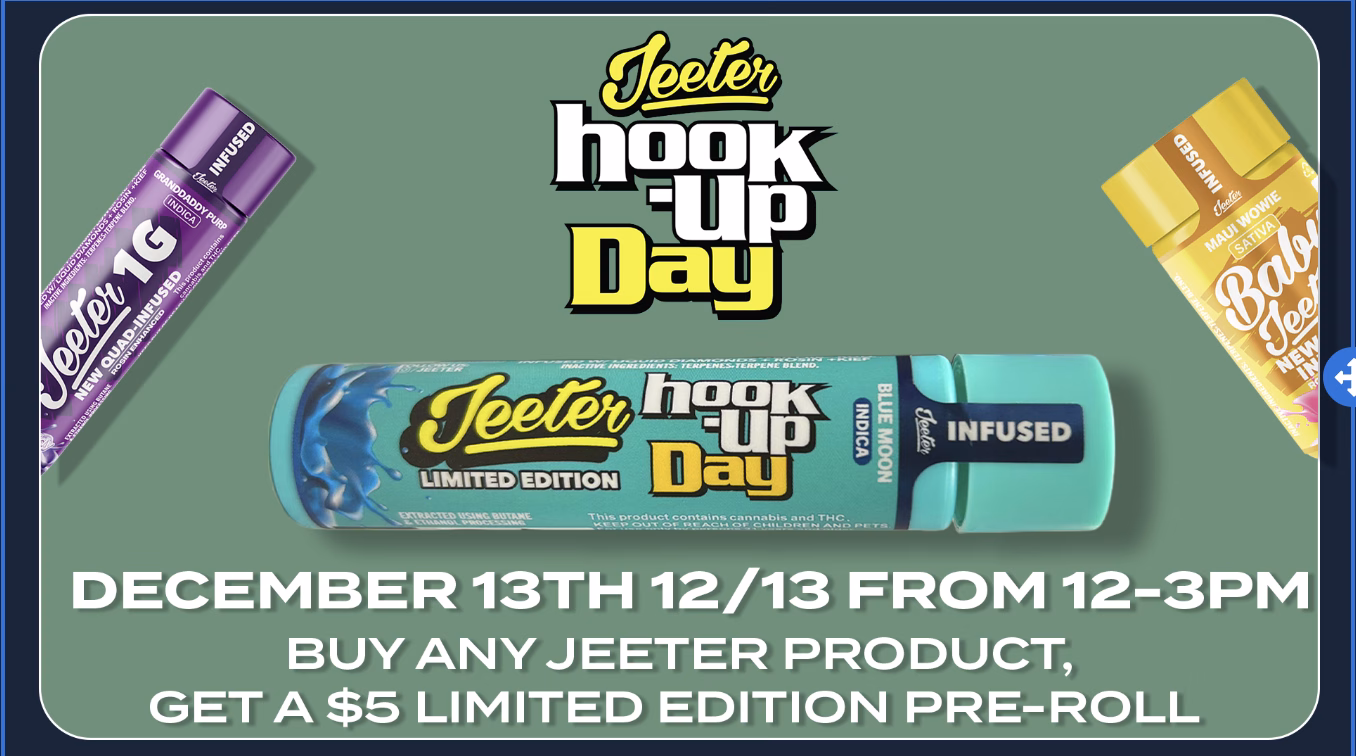 Jeeter Hook Up Day promotion offering a limited edition free pre-roll